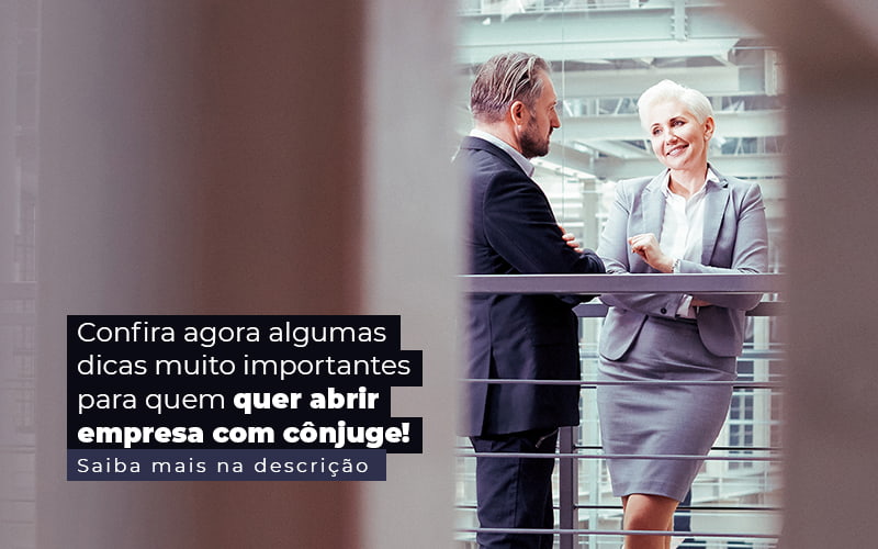 Confira Agora Algumas Dicas Muito Importantes Para Quem Quer Abrir Empresa Com Conjuge Post (1) Contabilidade Em Santos | - Trunpho Contabilidade Assessoria & Consultoria